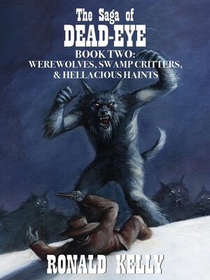 cover image of The Saga of Dead-Eye, Book Two